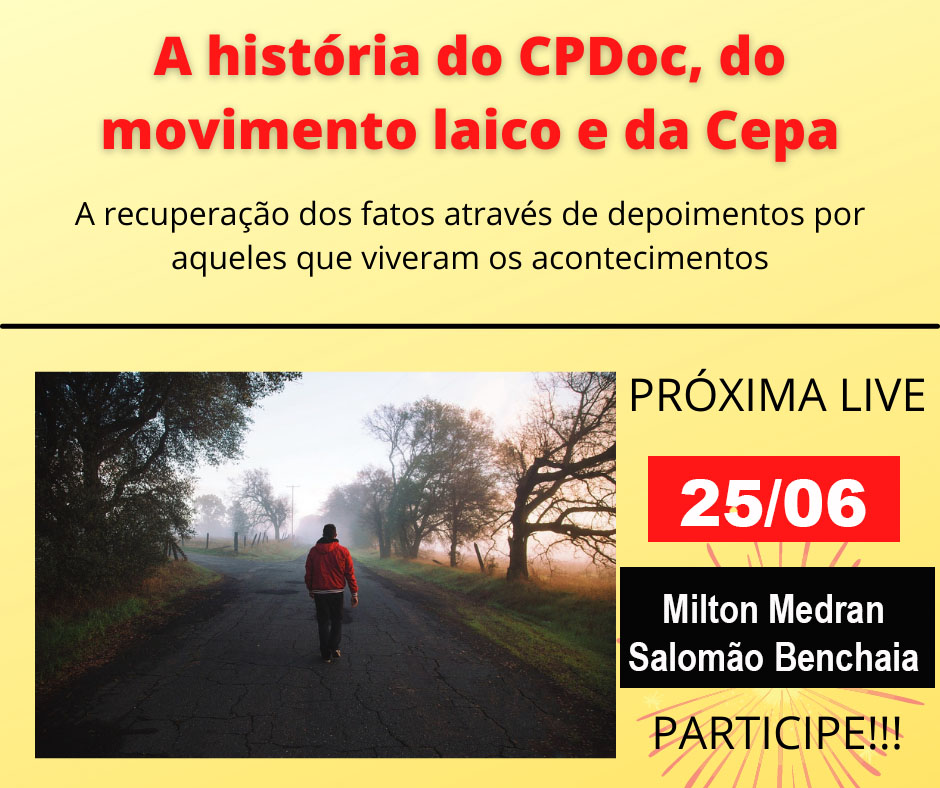 a historia do cpdoc do movimento laico e da cepa milton e salomao