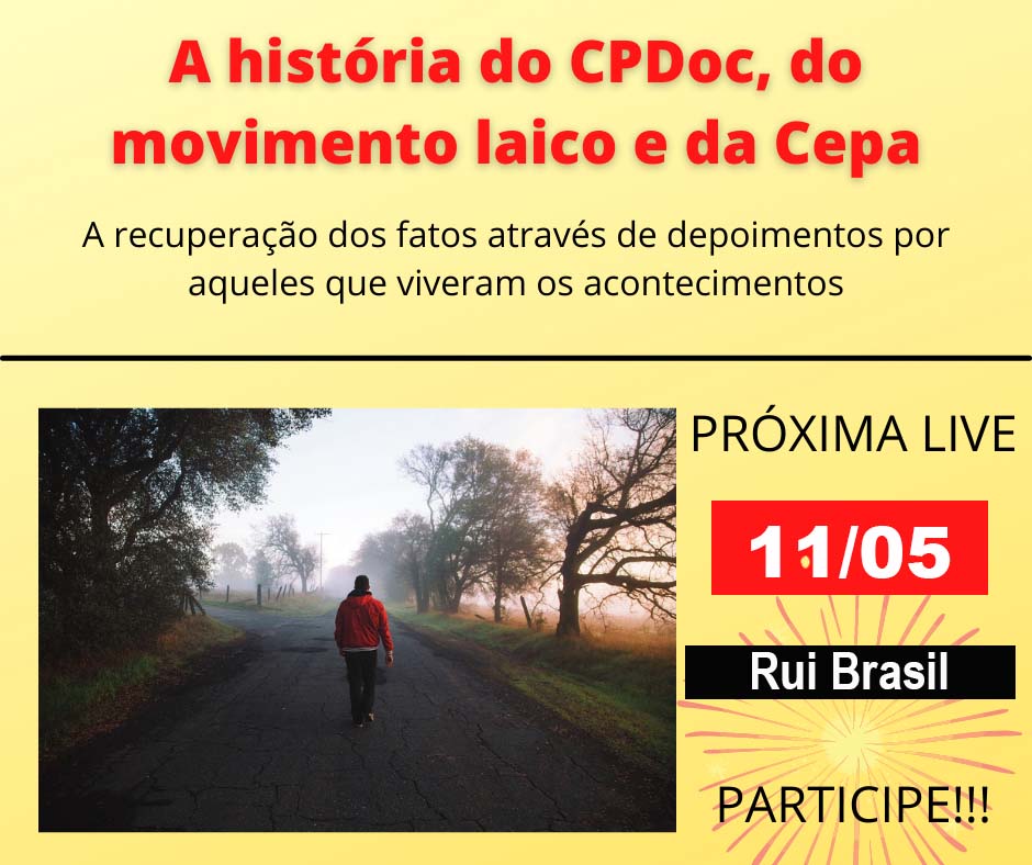 a historia do cpdoc do movimento laico e da cepa